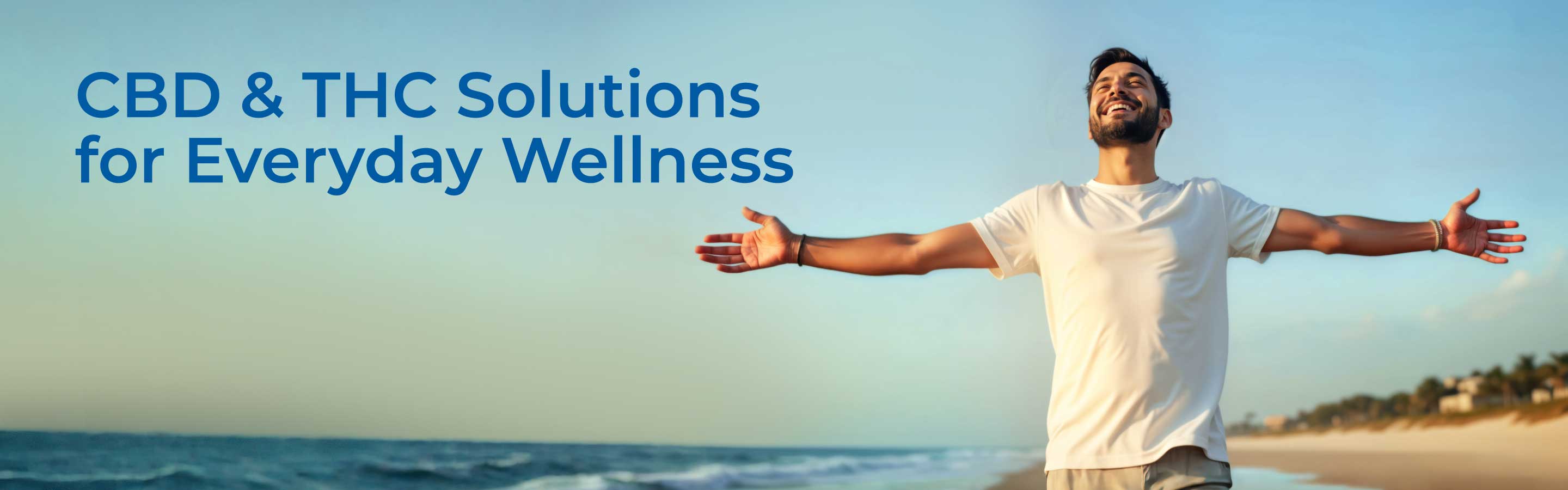 CBD & THC solutions for everyday wellness